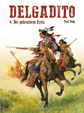 Delgadito 4 – Der gebrochene Kreis – Cover