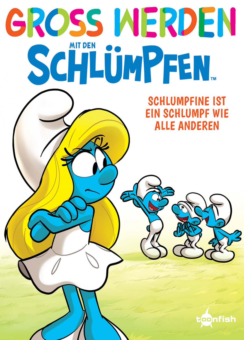 Cover Groß werden mit den Schlümpfen 4 – Schumpfine ist ein Schlumpf wie alle anderen – toonfish