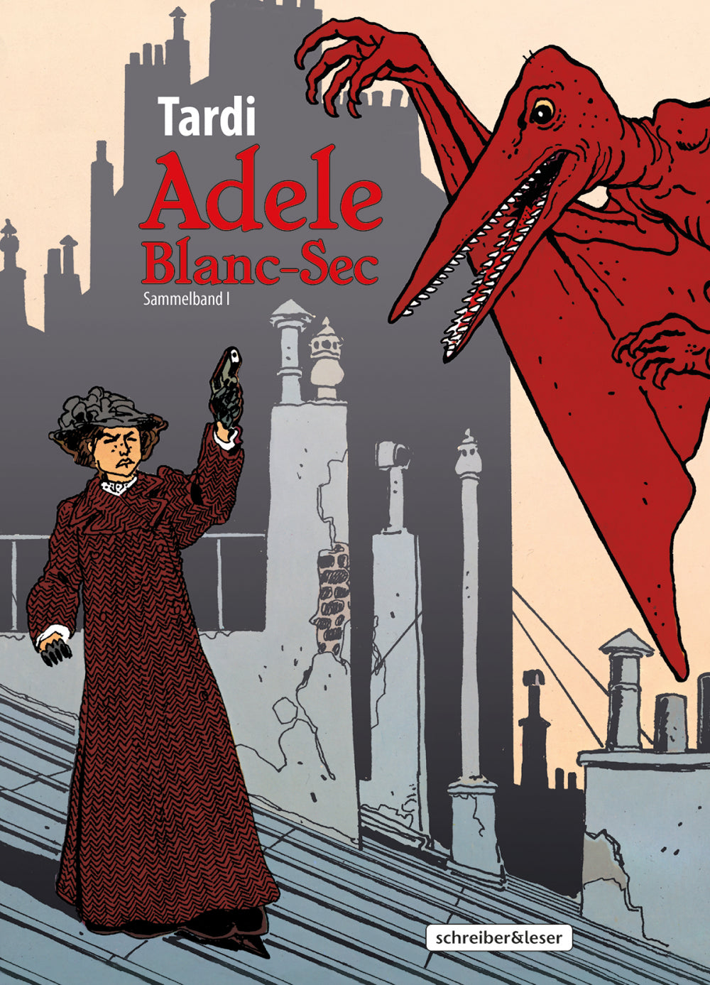 Adele Blanc-Sec Sammelband 1 – Cover