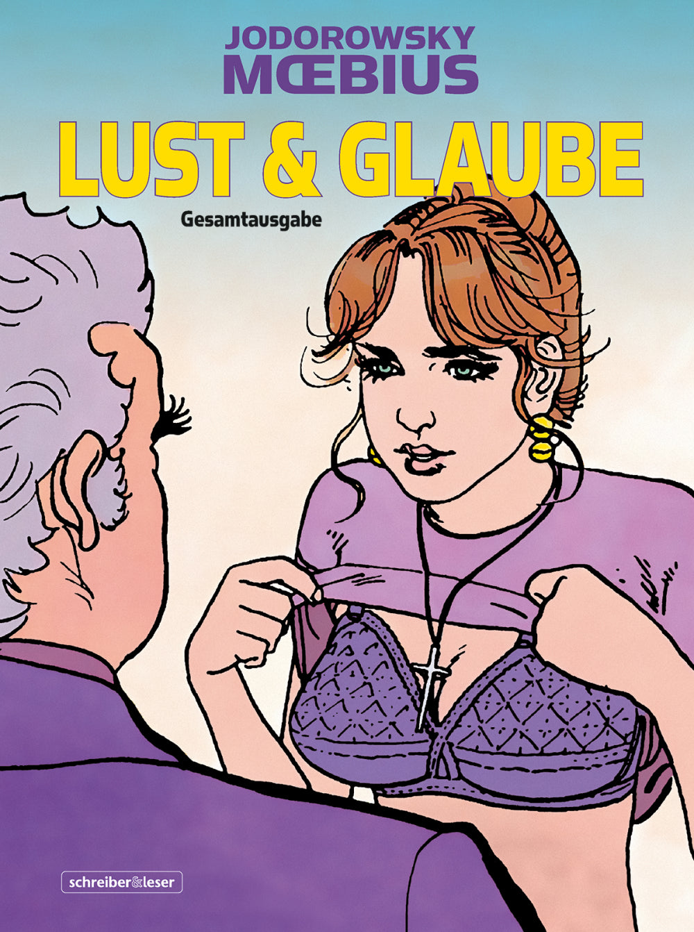 Lust und Glaube Gesamtausgabe (Neuedition) – Cover