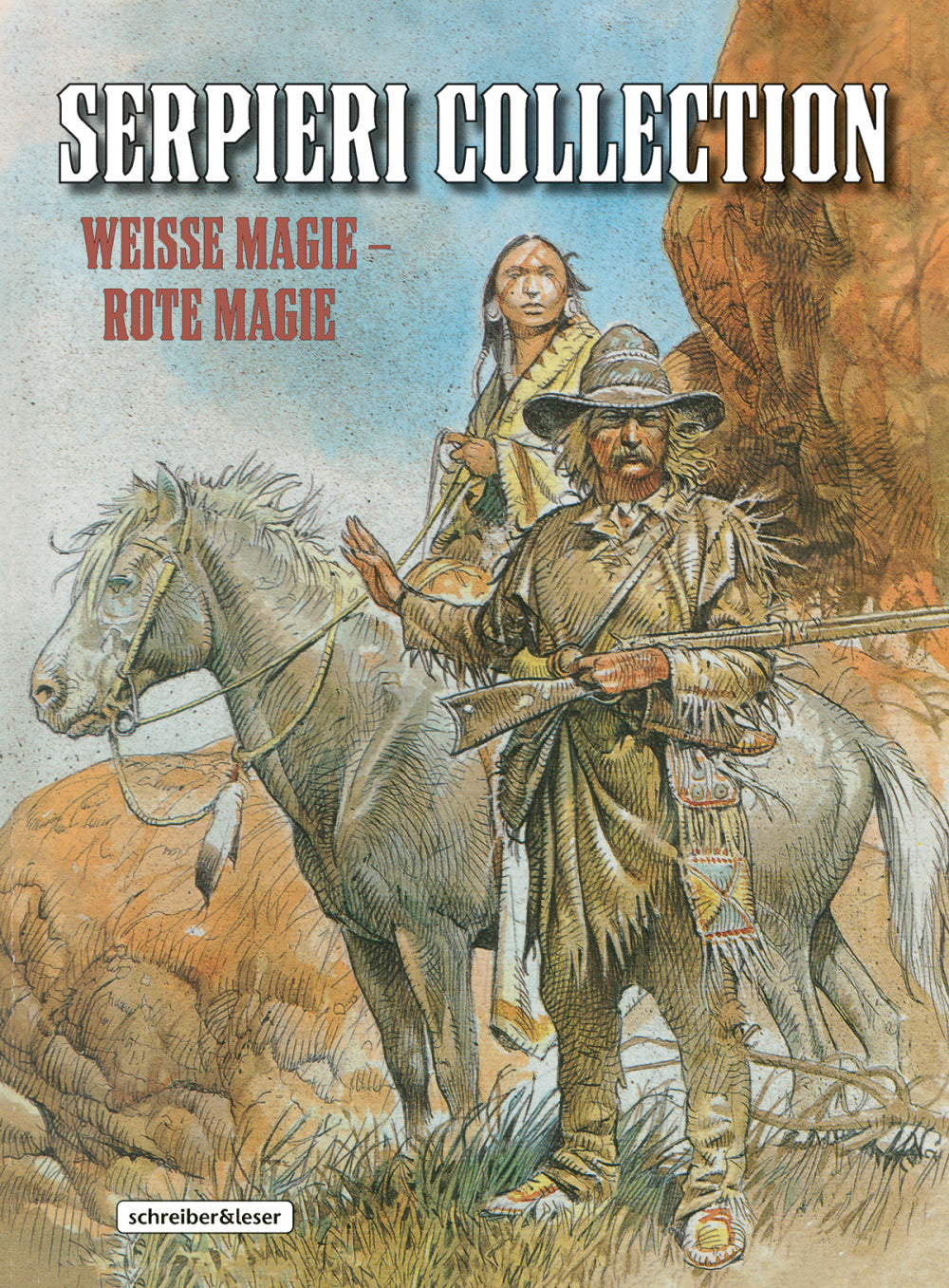 Serpieri Collection Western 5 – Weiße Magie – Rote Magie – Cover