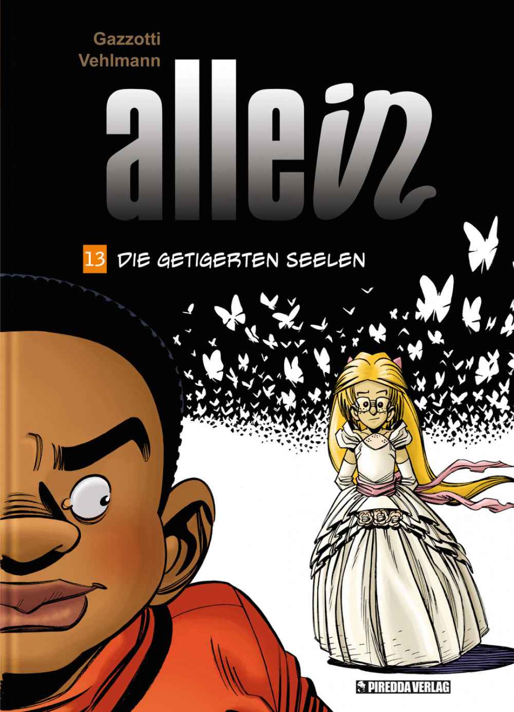 Allein 13 – Die getigerten Seelen