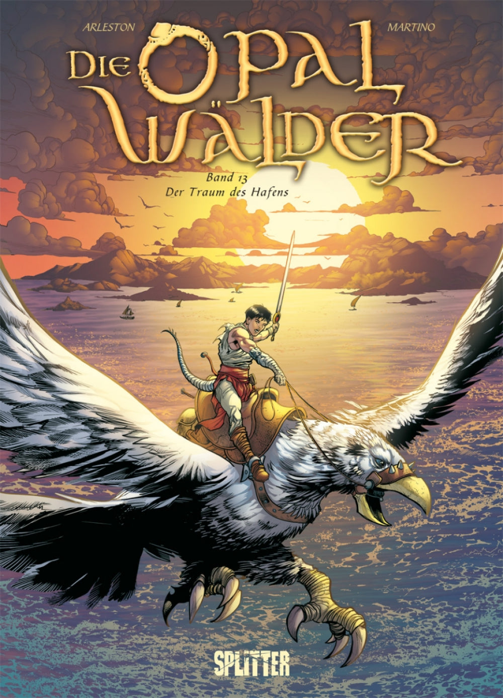 Die Opalwälder 13 – Der Traum des Hafens – Cover