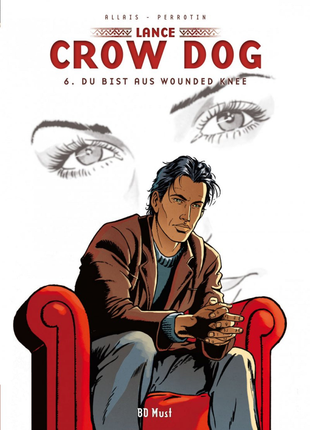 Lance Crow Dog 06 – Du bist aus Wounded Knee – Cover