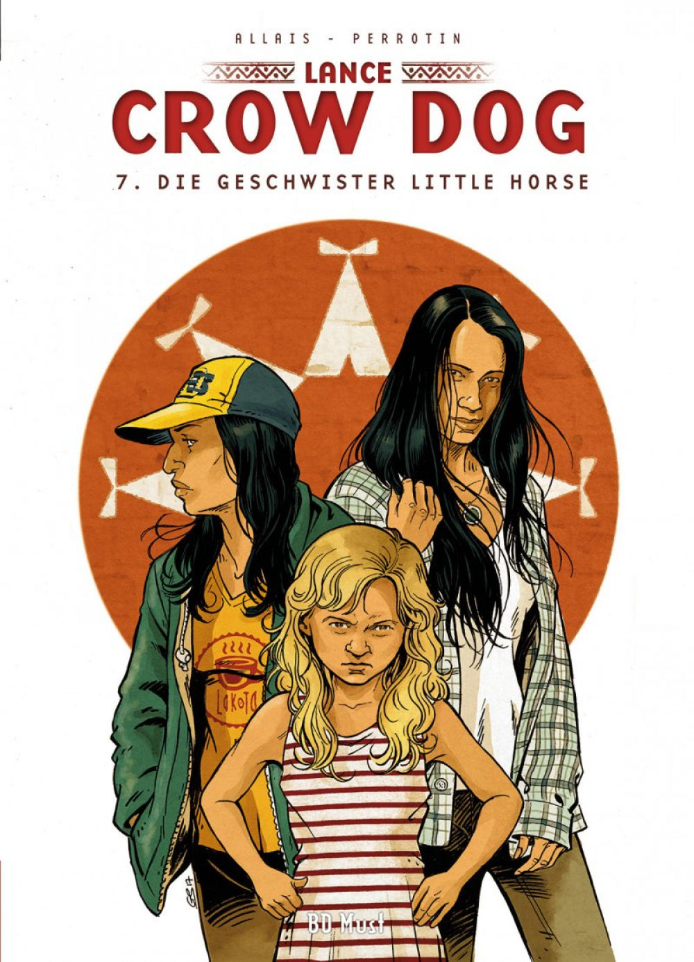 Lance Crow Dog 07 – Die Geschwister Little Horse – Cover