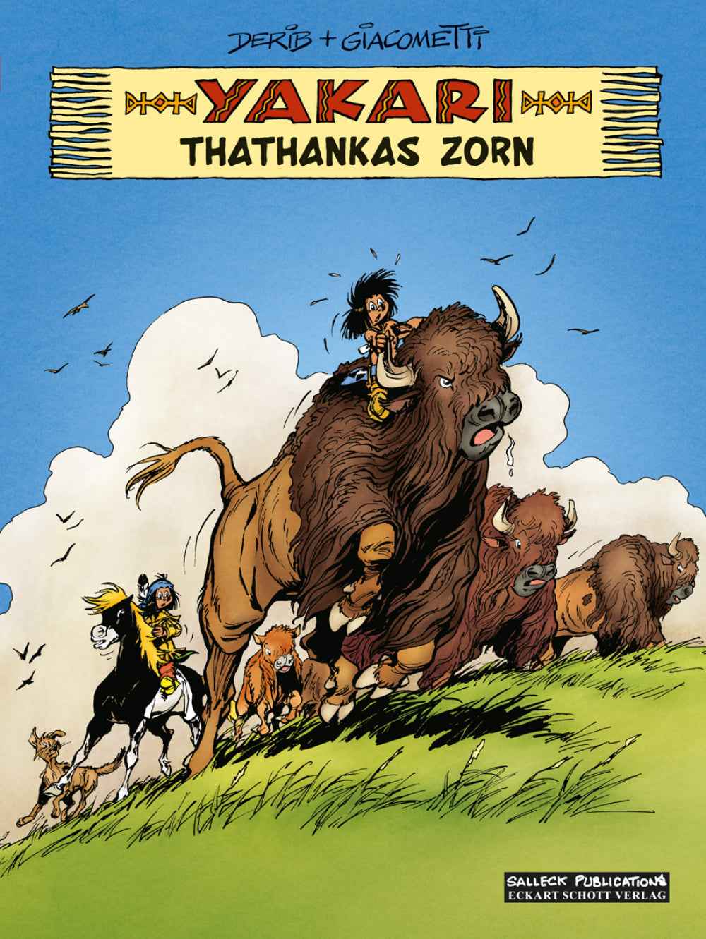 Yakari 42 – Thathankas Zorn