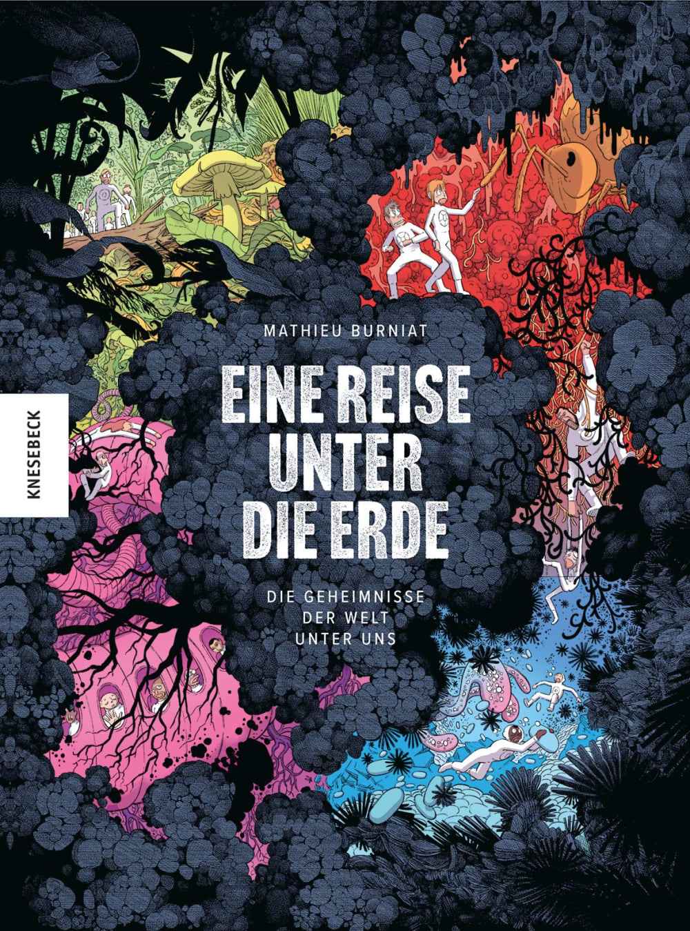 Eine Reise unter die Erde – Die Geheimnisse der Welt unter uns