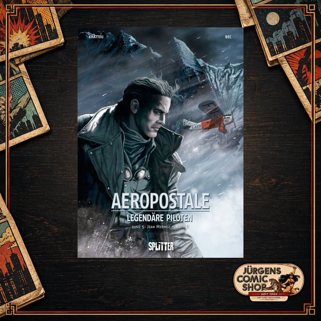 Aeropostale - Legendäre Piloten 5 – Jean Mermoz - Buch II