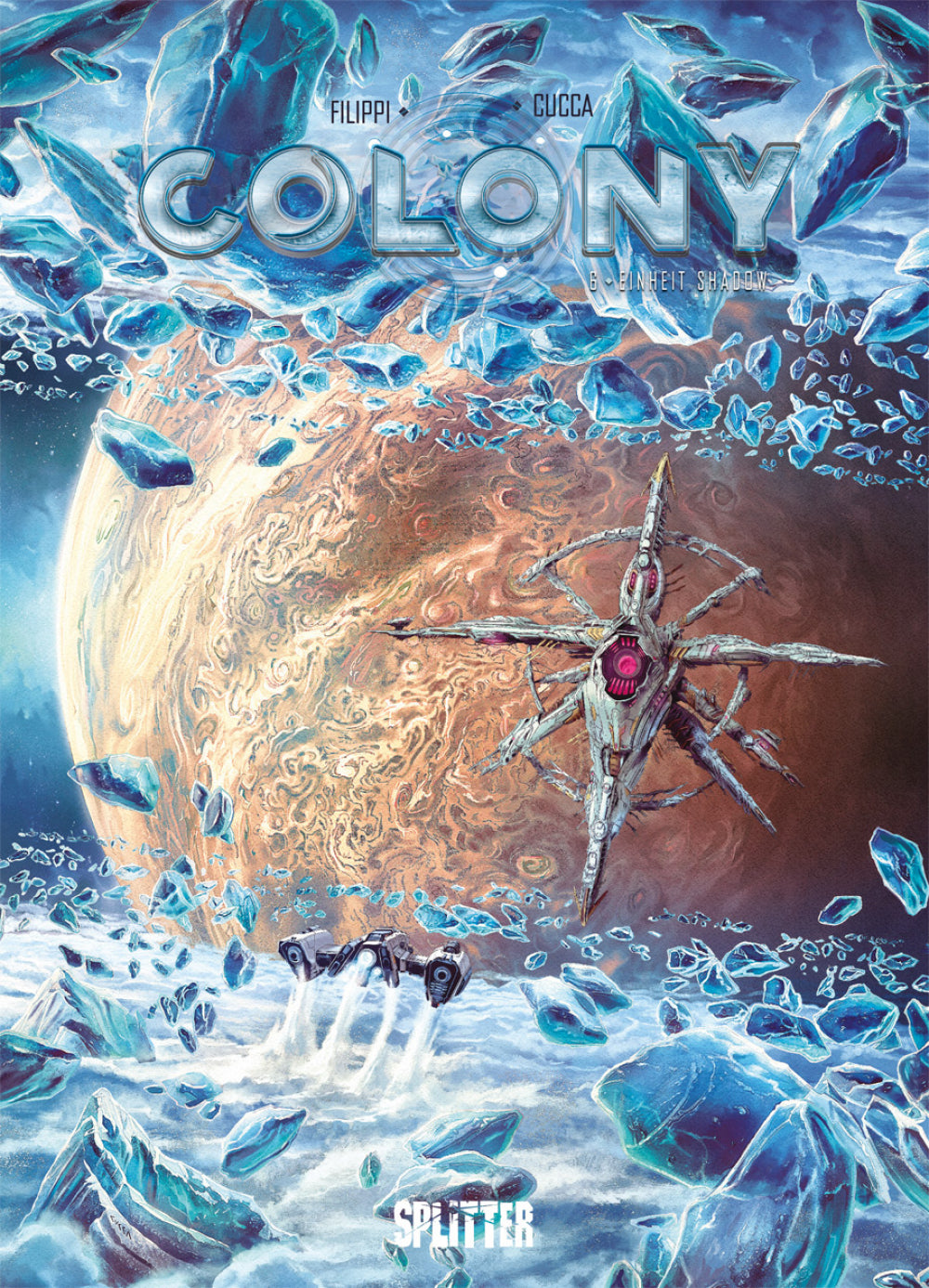Colony 6 – Einheit Shadow – Cover