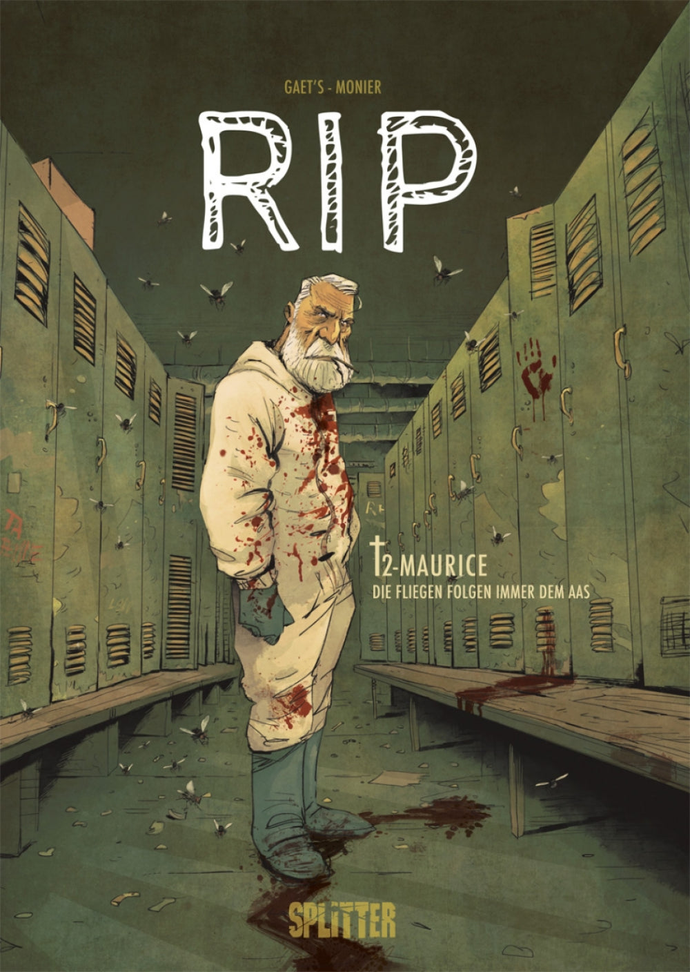 RIP 2 – Maurice - Fliegen folgen immer dem Aas – Cover