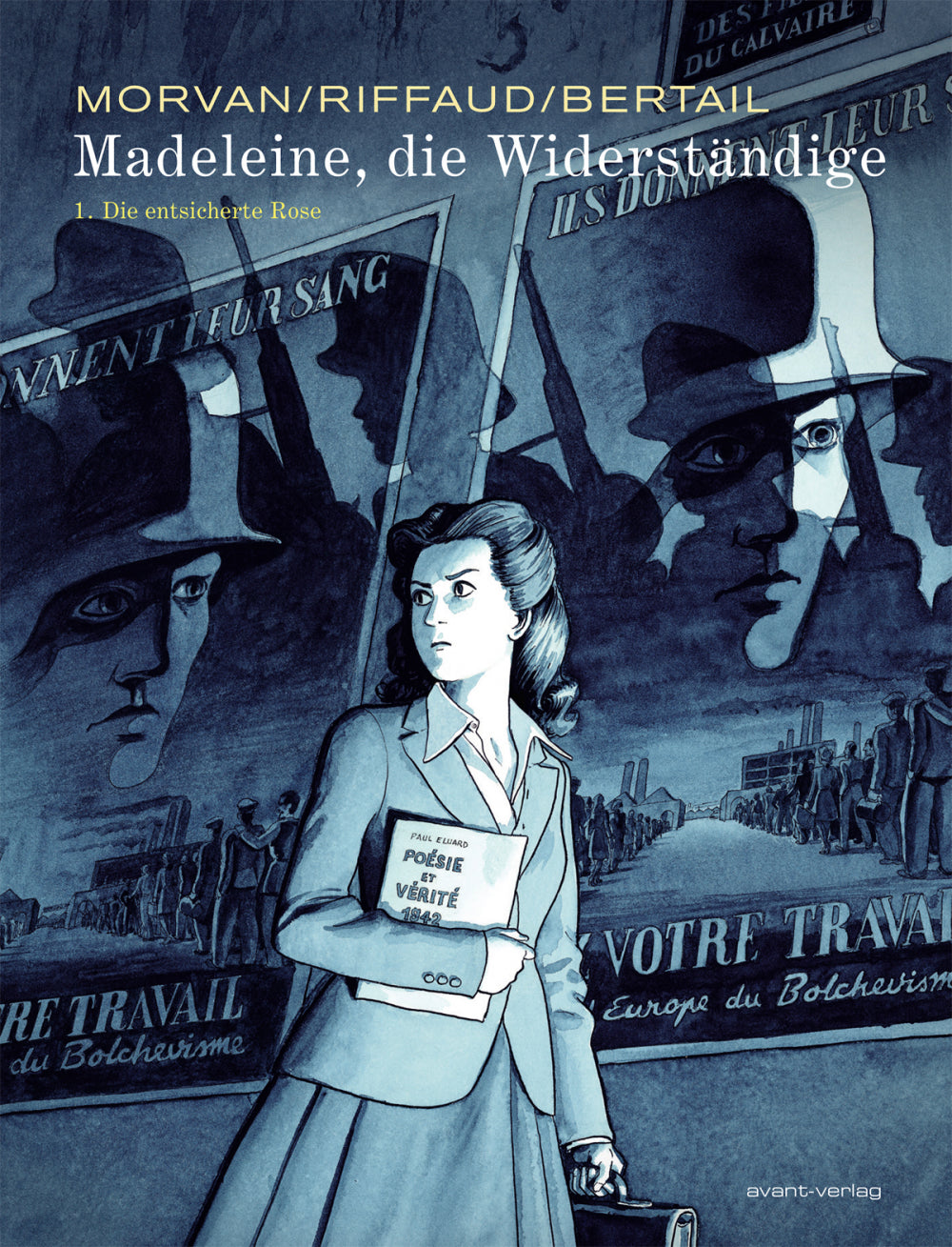 Madeleine, die Widerständige 1 – Die entsicherte Rose – Cover