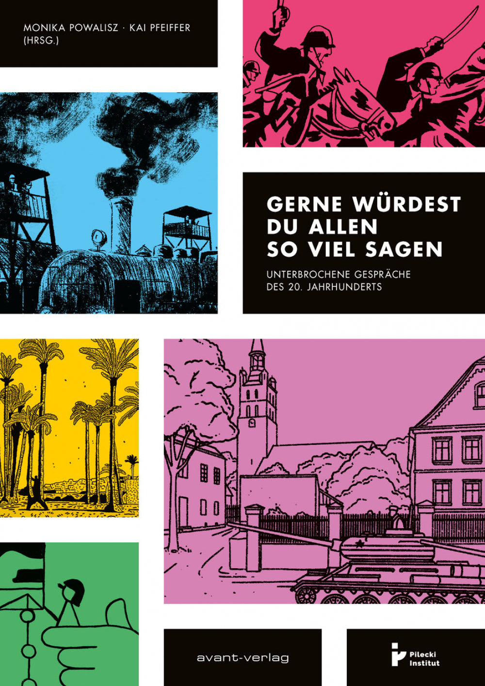Gerne würdest du allen so viel sagen – Unterbrochene Gespräche des 20. Jahrhunderts – Cover