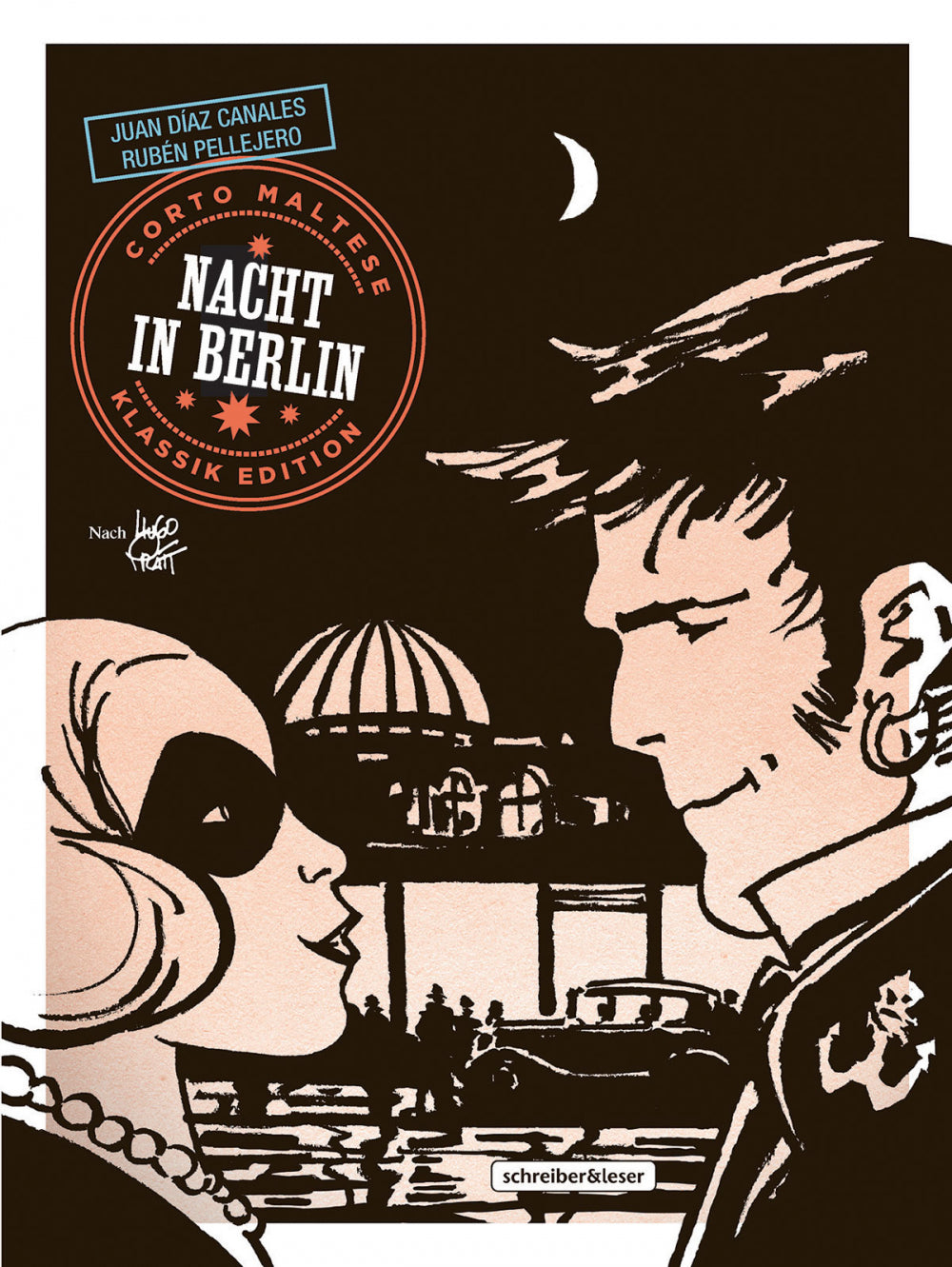 Corto Maltese 16 (s/w) Klassik Edition – Nacht in Berlin – Cover