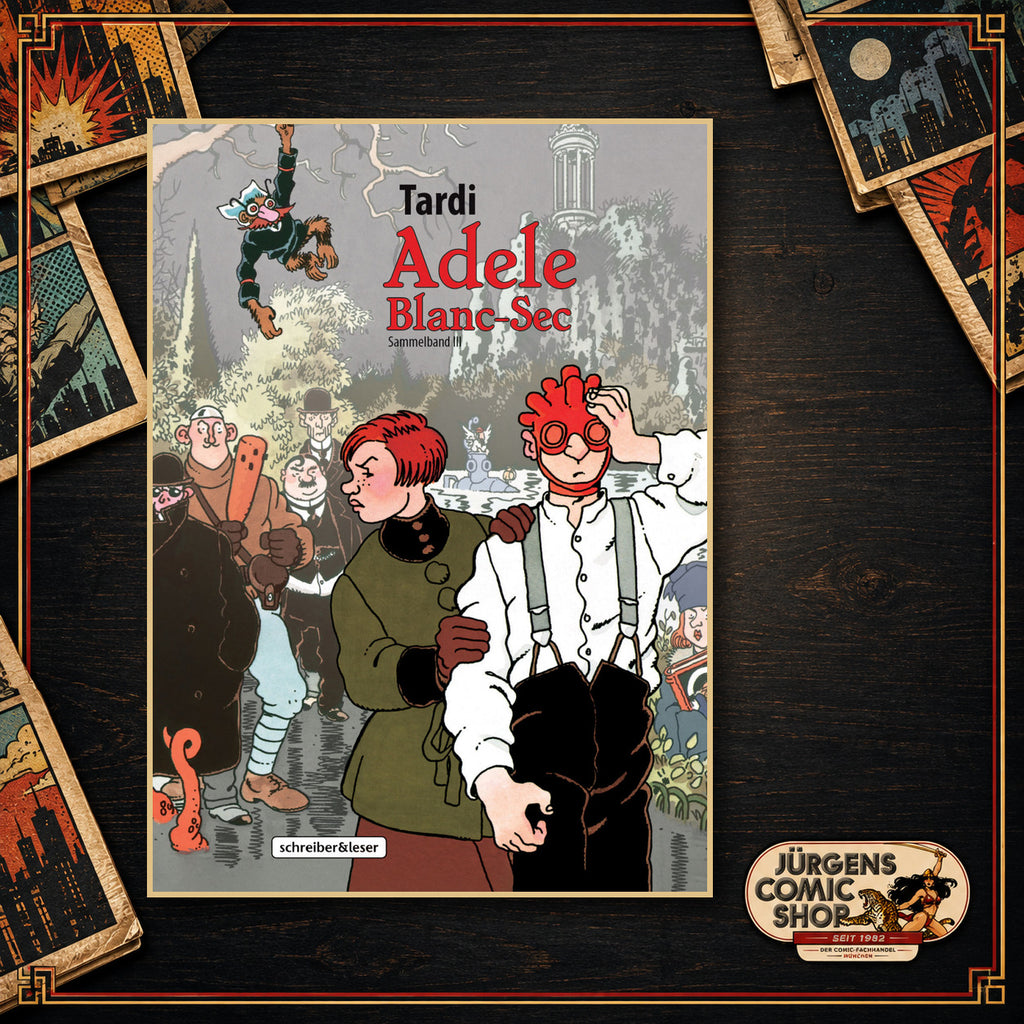 Adele Blanc-Sec Sammelband 3