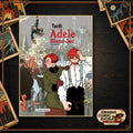 Adele Blanc-Sec Sammelband 3