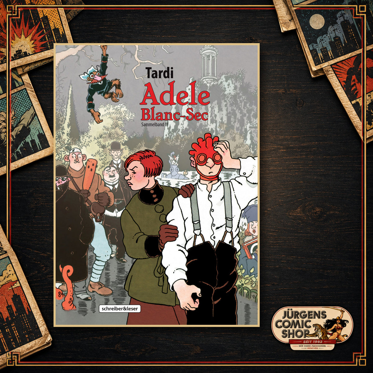 Adele Blanc-Sec Sammelband 3