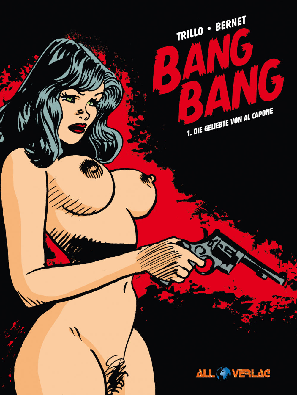 Bang Bang 1 – Die Geliebte von Al Capone – Cover