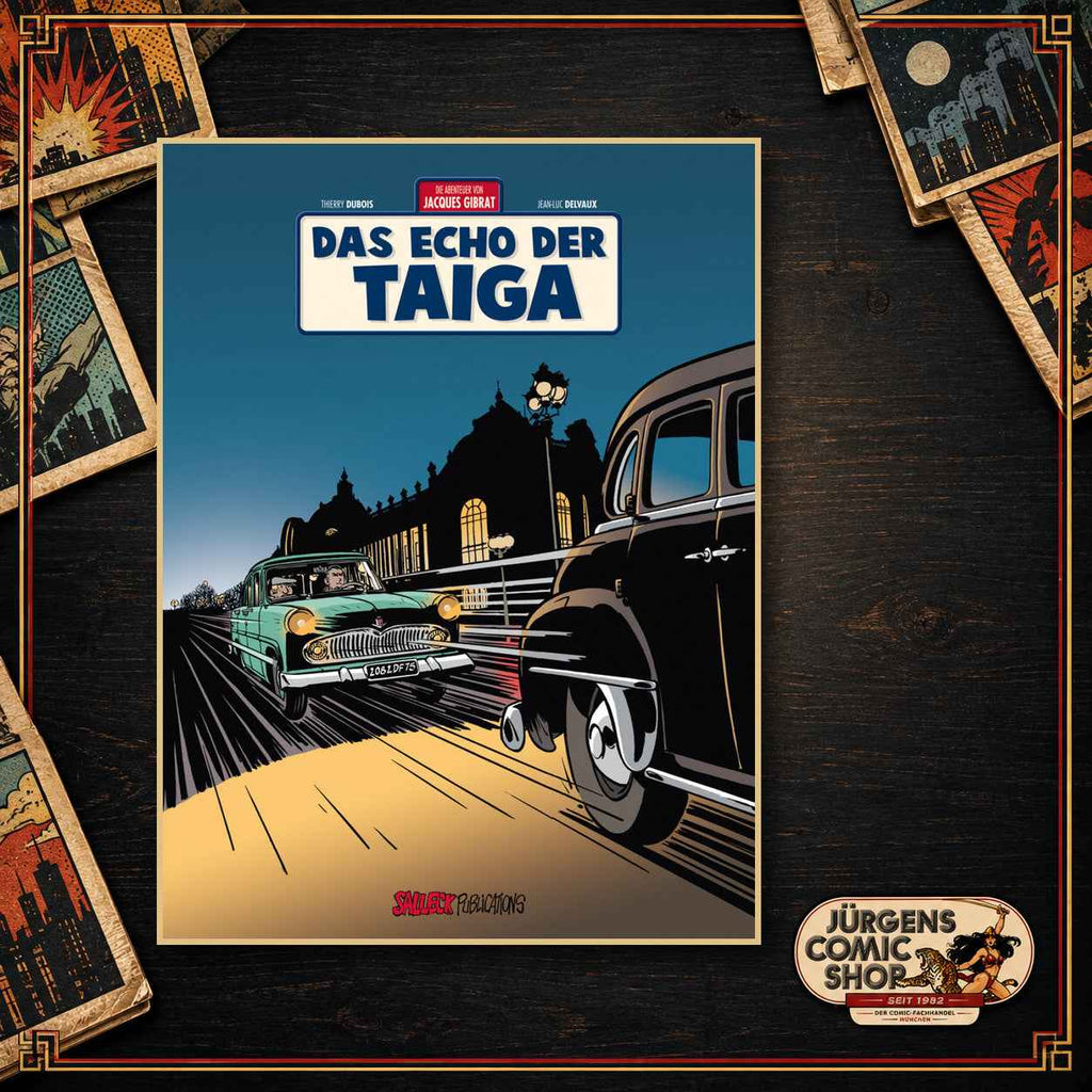 Die Abenteuer von Jacques Gibrat 8 – Das Echo der Taiga