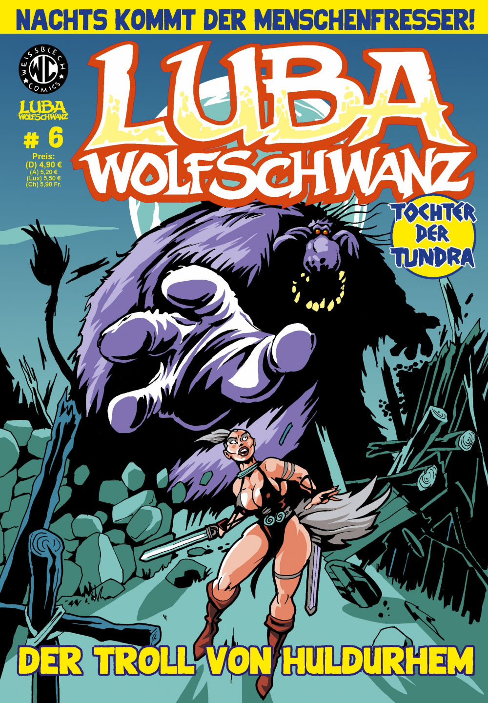 Cover Luba Wolfschwanz 6 – Der Troll von Huldurhem – Weissblech