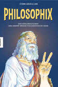 Philosophix – Das Höhlengleichnis und andere große philosophische Ideen