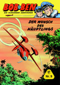 Bob und Ben 9 – Der Wunsch des Häuptlings – Cover