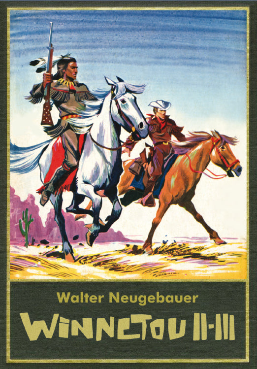 Walter Neugebauer: Winnetou Gesamtausgabe 2 – Cover