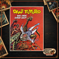 Dani Futuro 6 – Das Ende einer Welt