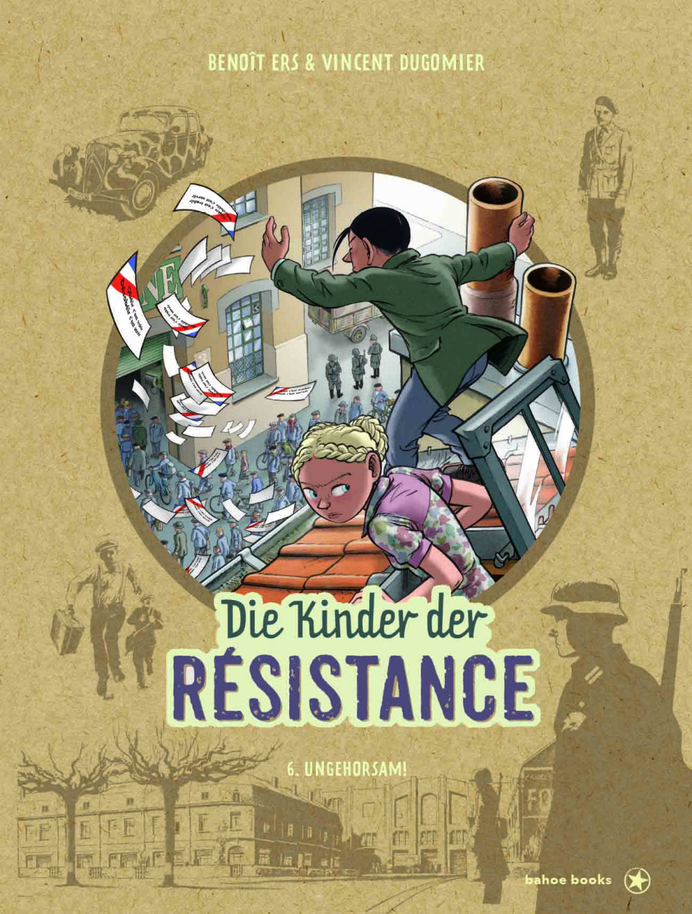 Die Kinder der Résistance 6 – Ungehorsam – Cover