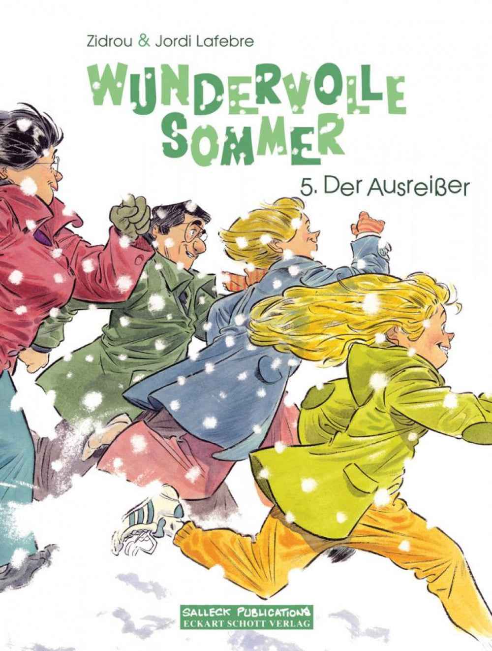 Wundervolle Sommer 05 – Der Ausreißer