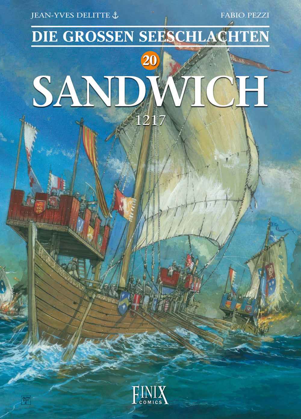 Die großen Seeschlachten 20 – Sandwich 1217
