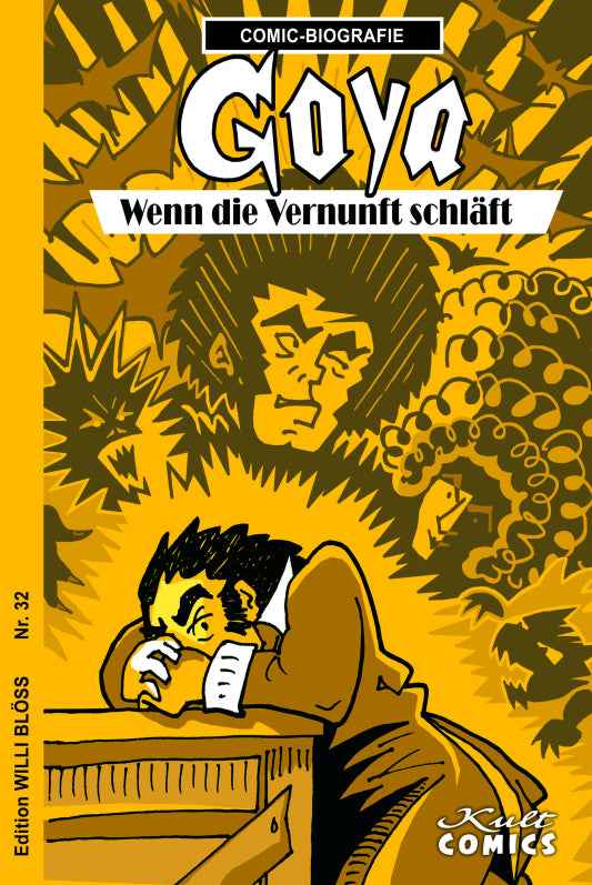 Comic-Biografie - Goya – Wenn die Vernunft schläft