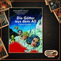Die Götter aus dem All Gesamtausgabe 1
