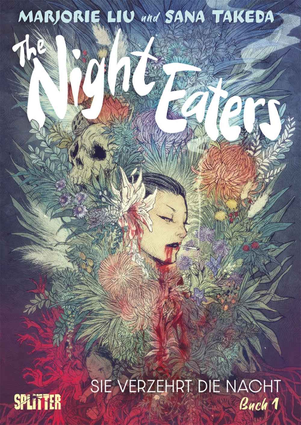 The Night Eaters 1 – Sie verzehrt die Nacht