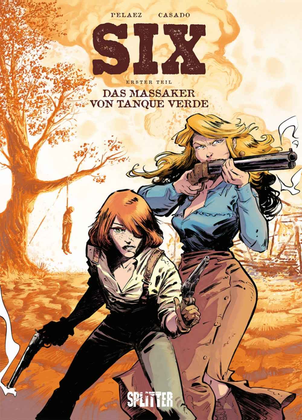 SIX 1 – Das Massaker von Tanque Verde