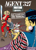 Agent 327 Band 11 – Die Augen von Wu Manchu