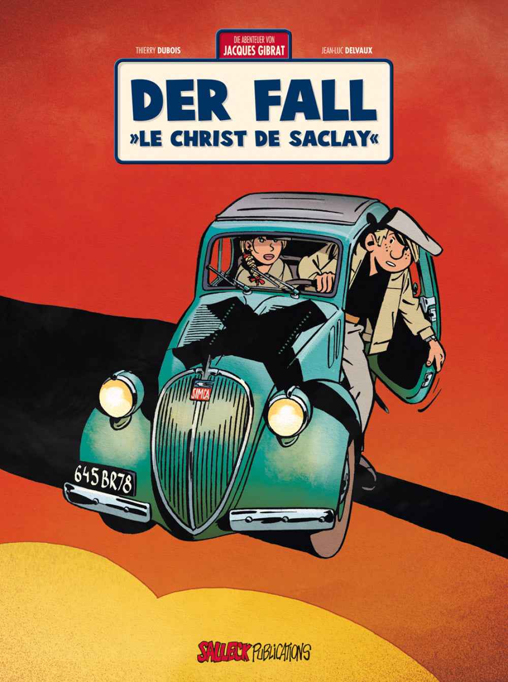 Die Abenteuer von Jacques Gibrat 9 – Der Fall »Le Christ de Saclay«