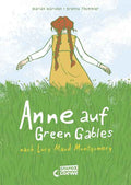 Anne auf Green Gables – nach Lucy Maud Montgomery