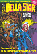 Cover Bella Star 1 – Was wartet im Raumschiffswrack? – Weissblech