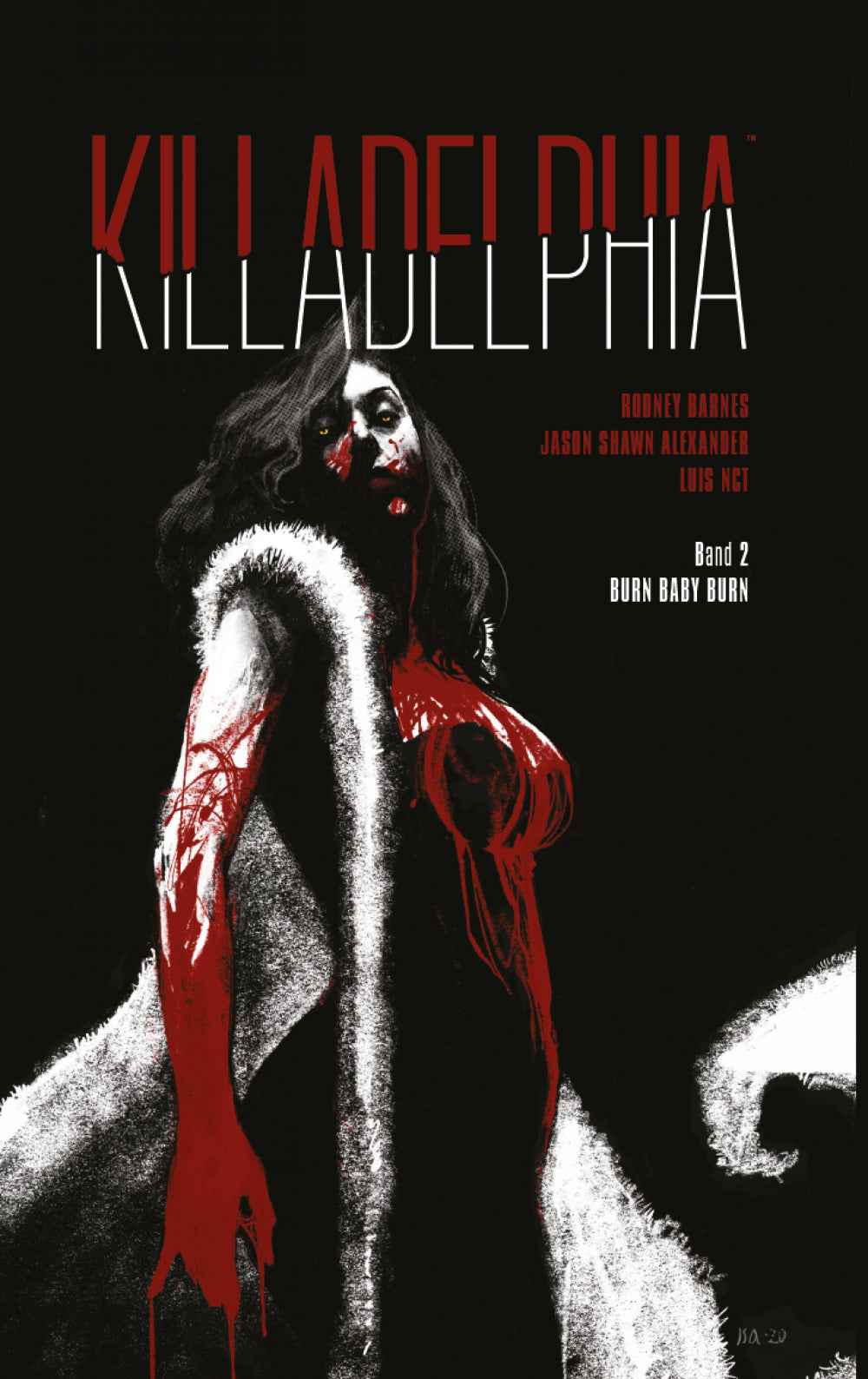 Killadelphia 2 – Burn Baby Burn