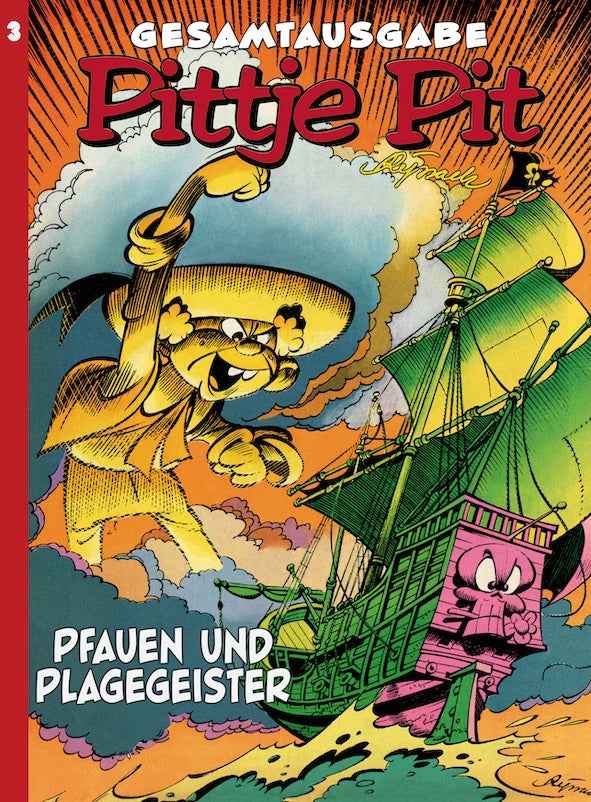 Pittje Pit Gesamtausgabe 3 – Pfauen und Plagegeister