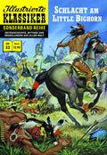 Illustrierte Klassiker Sonderband 32 – Schlacht am Little Bighorn – Cover