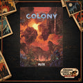 Colony 8 – Vorhersagen
