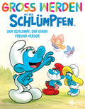 Cover Groß werden mit den Schlümpfen 9 – Der Schlumpf, der einen Freund verloren hat – toonfish