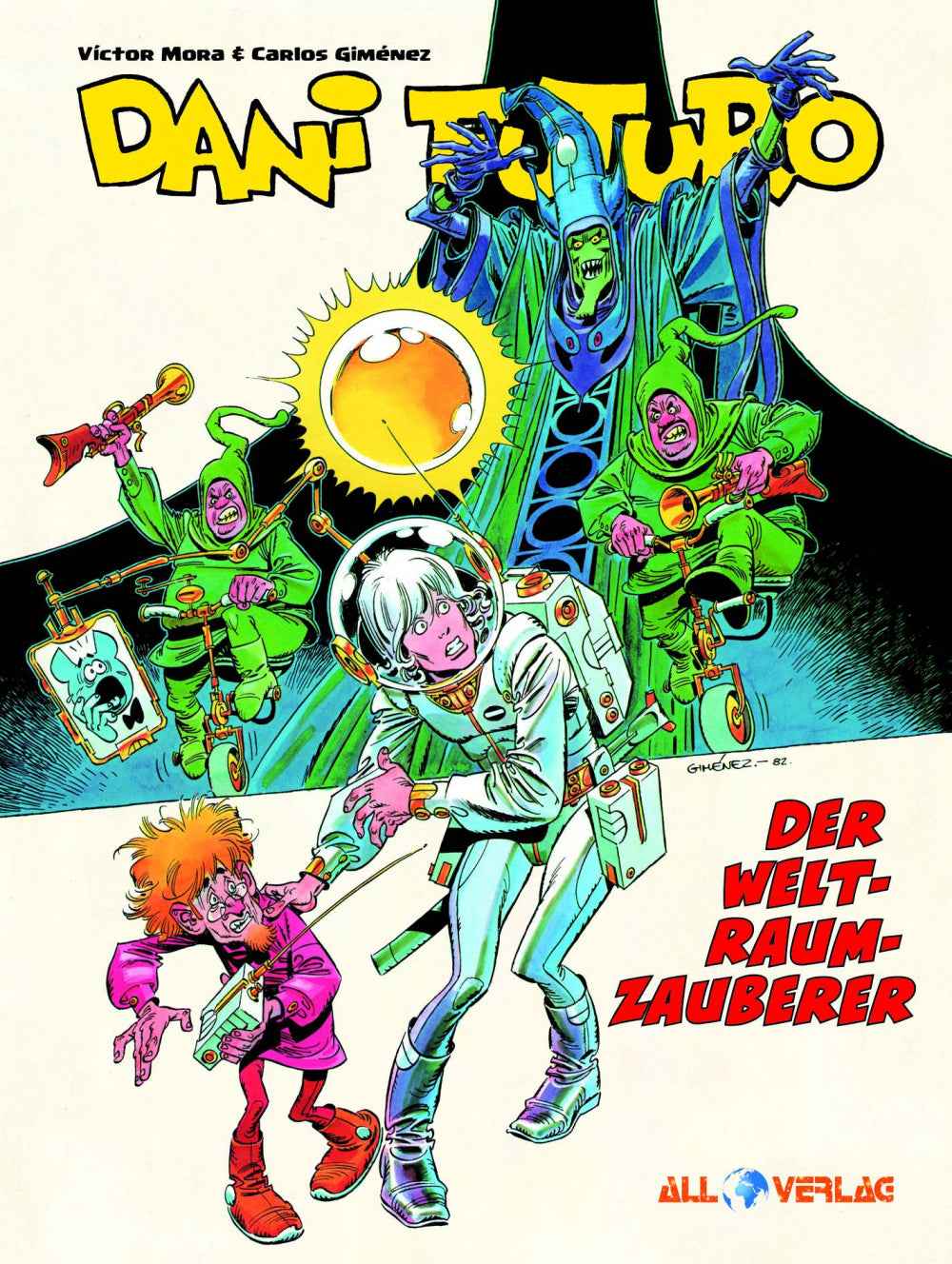 Dani Futuro 7 – Der Weltraumzauberer