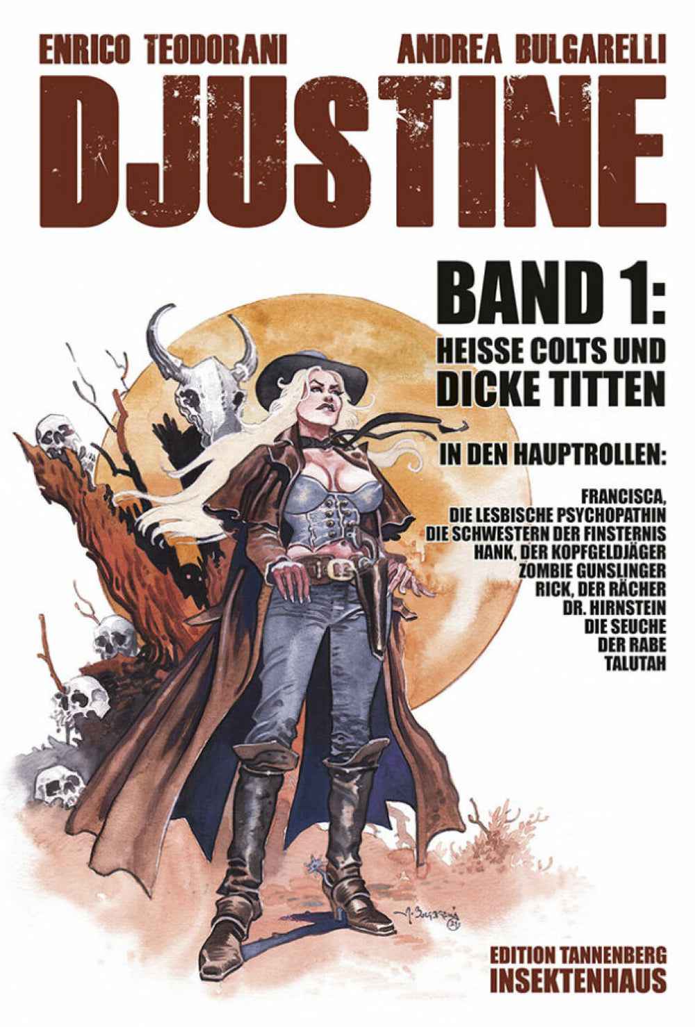 Djustine 1 – Heiße Colts und dicke Titten