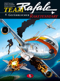 Team Rafale 08 – Gefährlicher Raketenstart – Cover