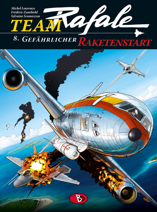 Team Rafale 08 – Gefährlicher Raketenstart – Cover
