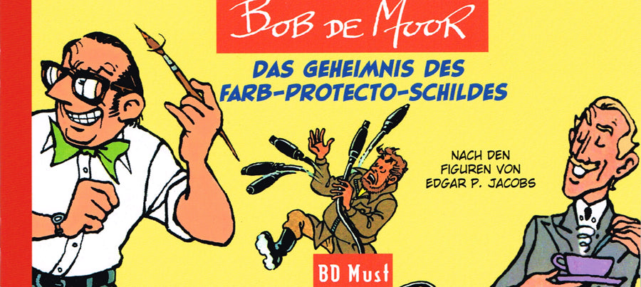 Bob de Moor - Das Geheimnis des Farb-Protecto-Schildes – Cover