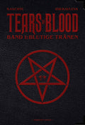 Tears of Blood 1 (Sonder-Edition) – Blutige Tränen