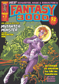 Cover Fantasy 3000 Band 2 – Mutantenmonster aus der Meteoritenmine – Weissblech